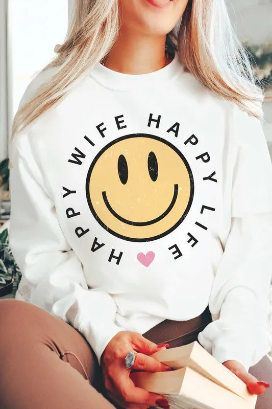 HAPPY WIFE HAPPY LIFE Graphic Sweatshirt *Online Only*